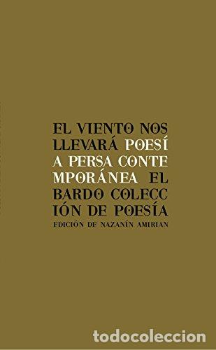 Libri di seconda mano: El viento nos llevar&aacute; - Varios
