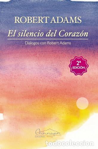 Livros em segunda m&atilde;o: El silencio del Coraz&oacute;n - Adams, Robert