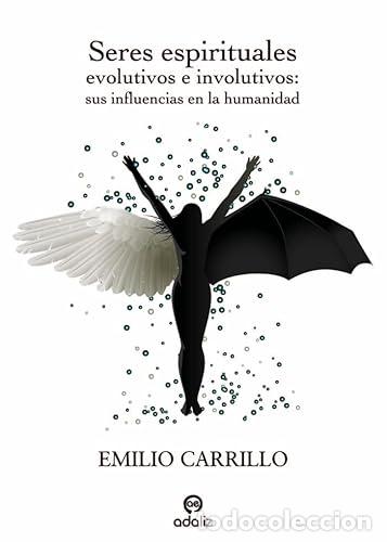 Livros em segunda m&atilde;o: Seres espirituales evolutivos e involutivos - Carrillo Benito, Emilio