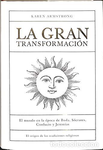 Libros: La gran transformaci&oacute;n - Armstrong, Karen