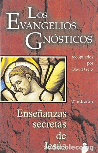 B&uuml;cher: EVANGELIOS GNOSTICOS, LOS - GERZ, DAVID