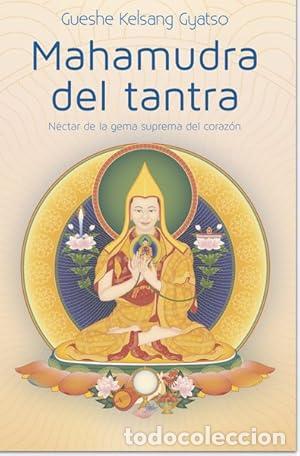 Libri di seconda mano: MAHAMUDRA DEL TANTRA - GYATSO, GUESHE KELSANG