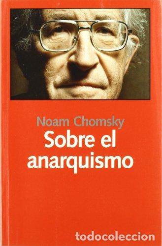 B&uuml;cher: Sobre el anarquismo - Chomsky, Noam