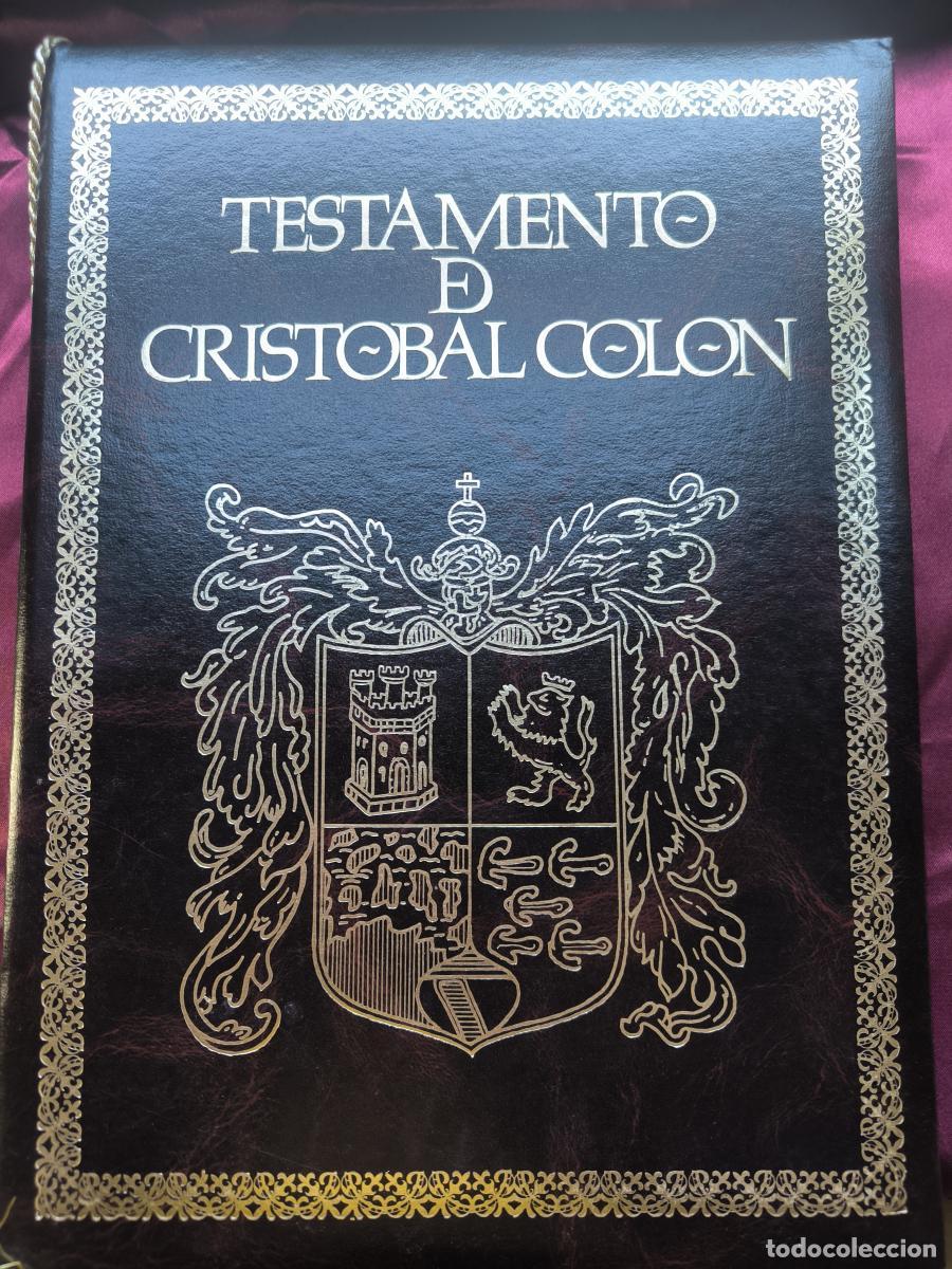 Libros: Testamento de Crist&oacute;bal Col&oacute;n - Testament von Christoph Kolumbus - Crist&oacute;bal Col&oacute;n