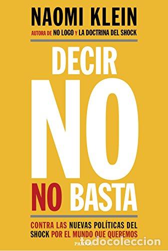 Livres: Decir no no basta - Klein, Naomi