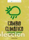 Libri di seconda mano: Cambio clim&aacute;tico - Shelley Tanaka