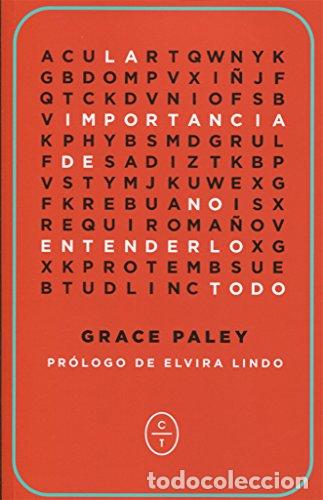 B&uuml;cher: La importancia de no entenderlo todo - Paley, Grace