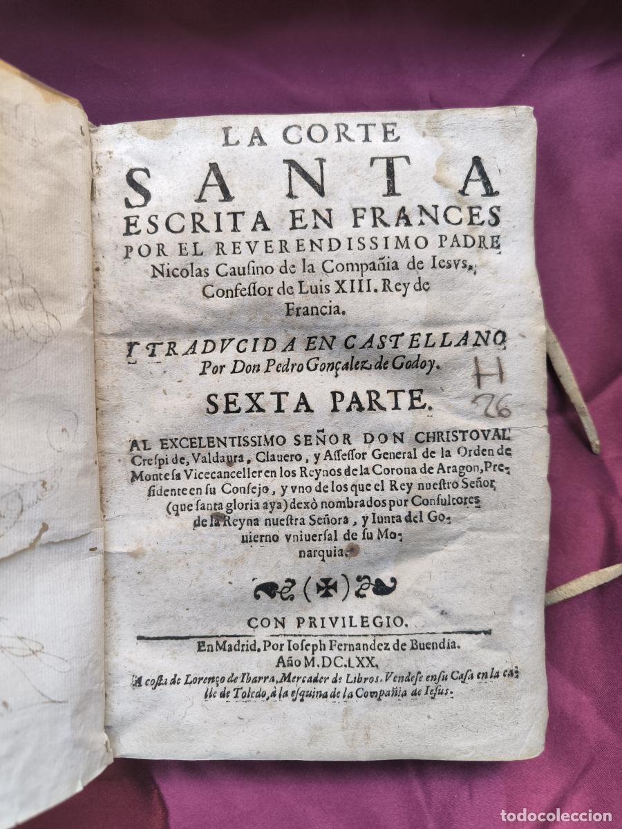 books: La Corte Santa. Escrita en franc&eacute;s por el reverendissimo padre Nicolas Causino, sexta oarte - Nicola