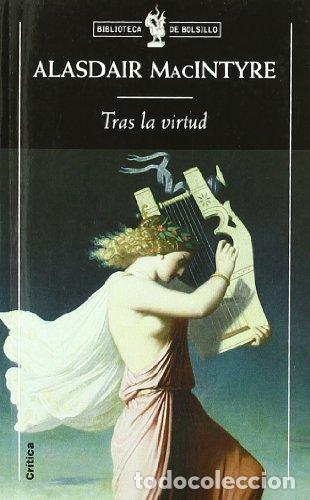 B&uuml;cher: Tras la virtud - MacIntyre, Alasdair
