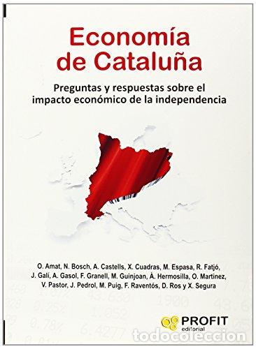 B&uuml;cher: Econom&iacute;a de Catalu&ntilde;a - ORIOL AMAT, N&Uacute;RIA BOSCH, ANTON