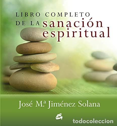 Libri di seconda mano: Libro completo de la sanaci&oacute;n espiritual - Jim&eacute;nez Solana, Jos&eacute; Mar&iacute;a