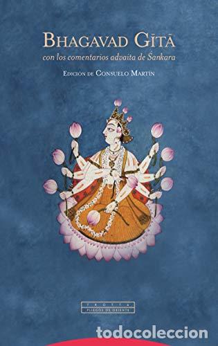 Libros: Bhagavad Gita - Mart&iacute;&shy;n Consuelo