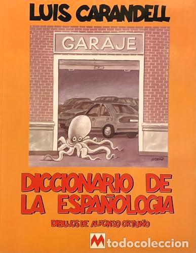 books: Diccionario de la Espa&ntilde;olog&iacute;a - Luis Carandell