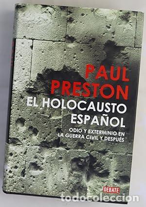 Libros: El holocausto espa&ntilde;ol - Preston, Paul