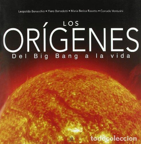 B&uuml;cher: Los Or&iacute;genes - Benacchio, Leopoldo / Benedetti, Piero / Rasotto, Maria Berica / Venturini, Corrado