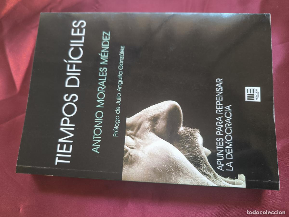 Livros em segunda m&atilde;o: TIEMPOS DIFICILES - MORALES MENDEZ ANTONIO