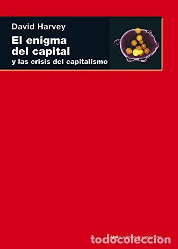 Libri di seconda mano: El enigma del capital - Harvey, David