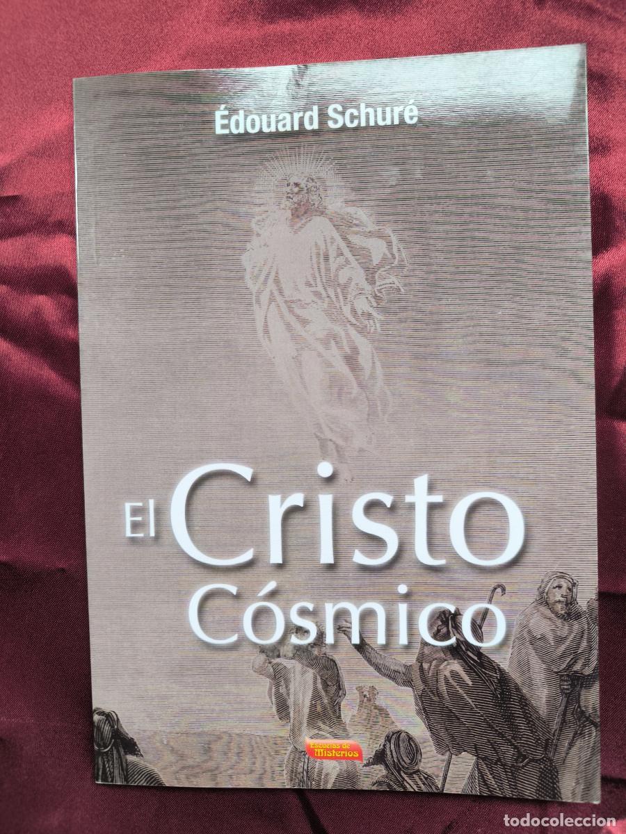 B&uuml;cher: El Cristo c&oacute;smico - Edouard Schur&eacute;