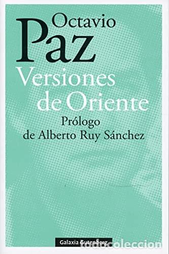 Libros: Versiones de Oriente - Paz, Octavio - Foto 1