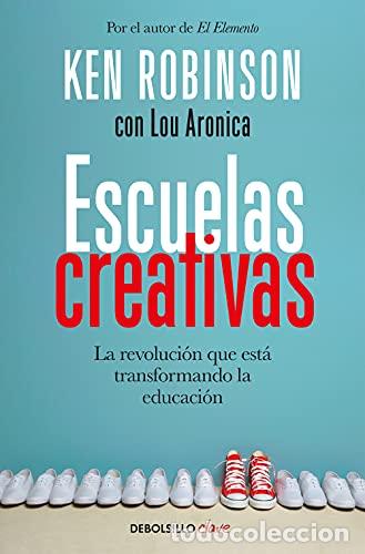 B&uuml;cher: Escuelas creativas - Robinson, Sir Ken