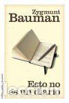 Libros: Esto no es un diario - Bauman, Zygmunt
