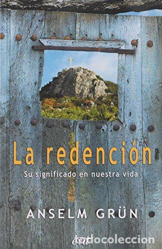 Livres: La redenci&oacute;n - Gr&uuml;n, Anselm