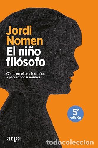 Libri di seconda mano: El ni&ntilde;o fil&oacute;sofo - Nomen Recio, Jordi