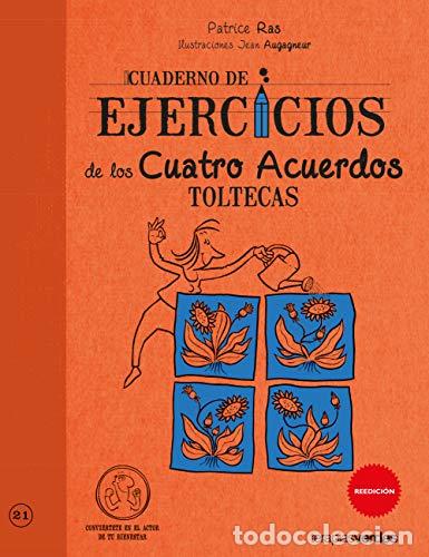 Libri di seconda mano: Cuaderno de ejercicios. Cuatro acuerdos toltecas - RAS, PATRICE