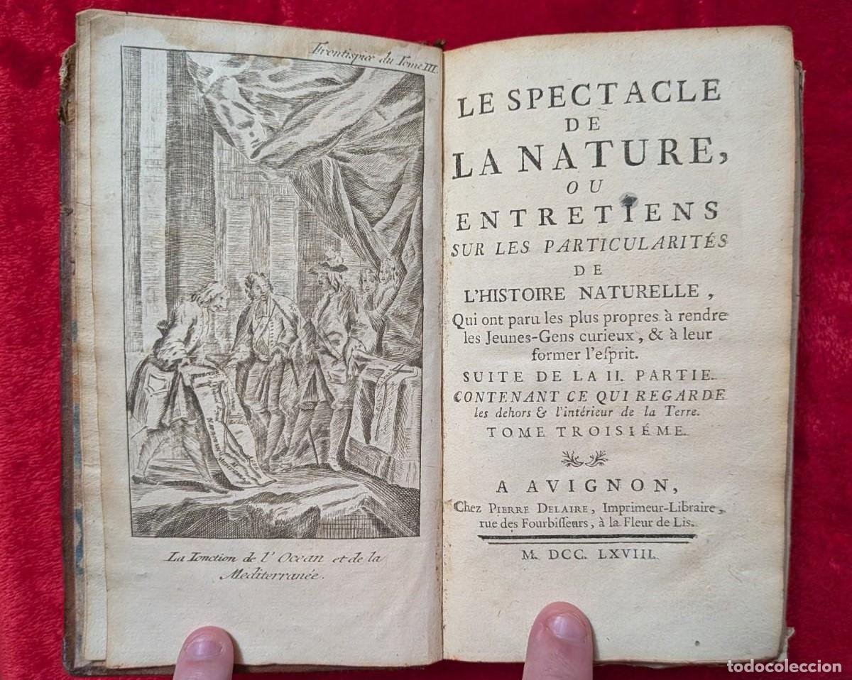 Libri di seconda mano: Le Spectacle de la Nature, ou Entretiens sur les Particularites de l'Histoire Naturelle.; Qui ont pa