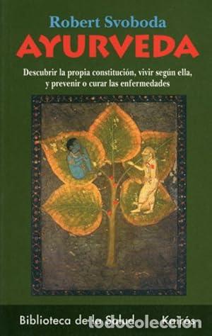 Libri di seconda mano: Ayurveda - Svoboda, Robert