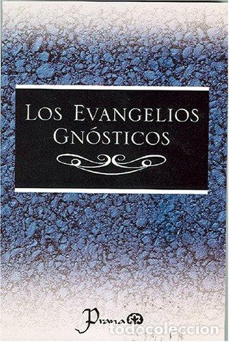 books: EVANGELIOS GN&Oacute;STICOS - A.A.V.V