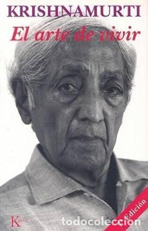 Libros: El arte de vivir - Krishnamurti, Jiddu