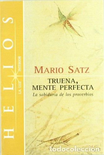 Libri di seconda mano: Truena, mente perfecta - Satz, Mario