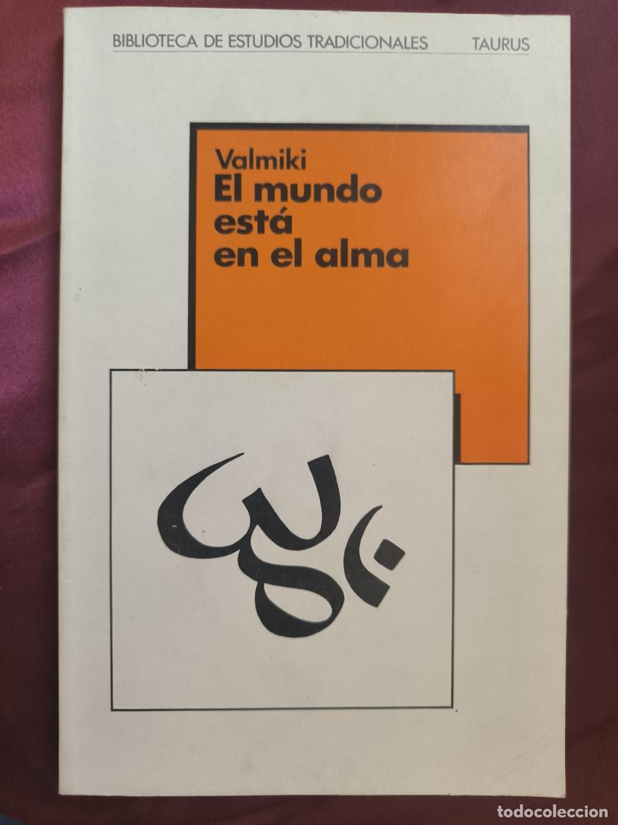 B&uuml;cher: El mundo esta en el alma - Valmiki