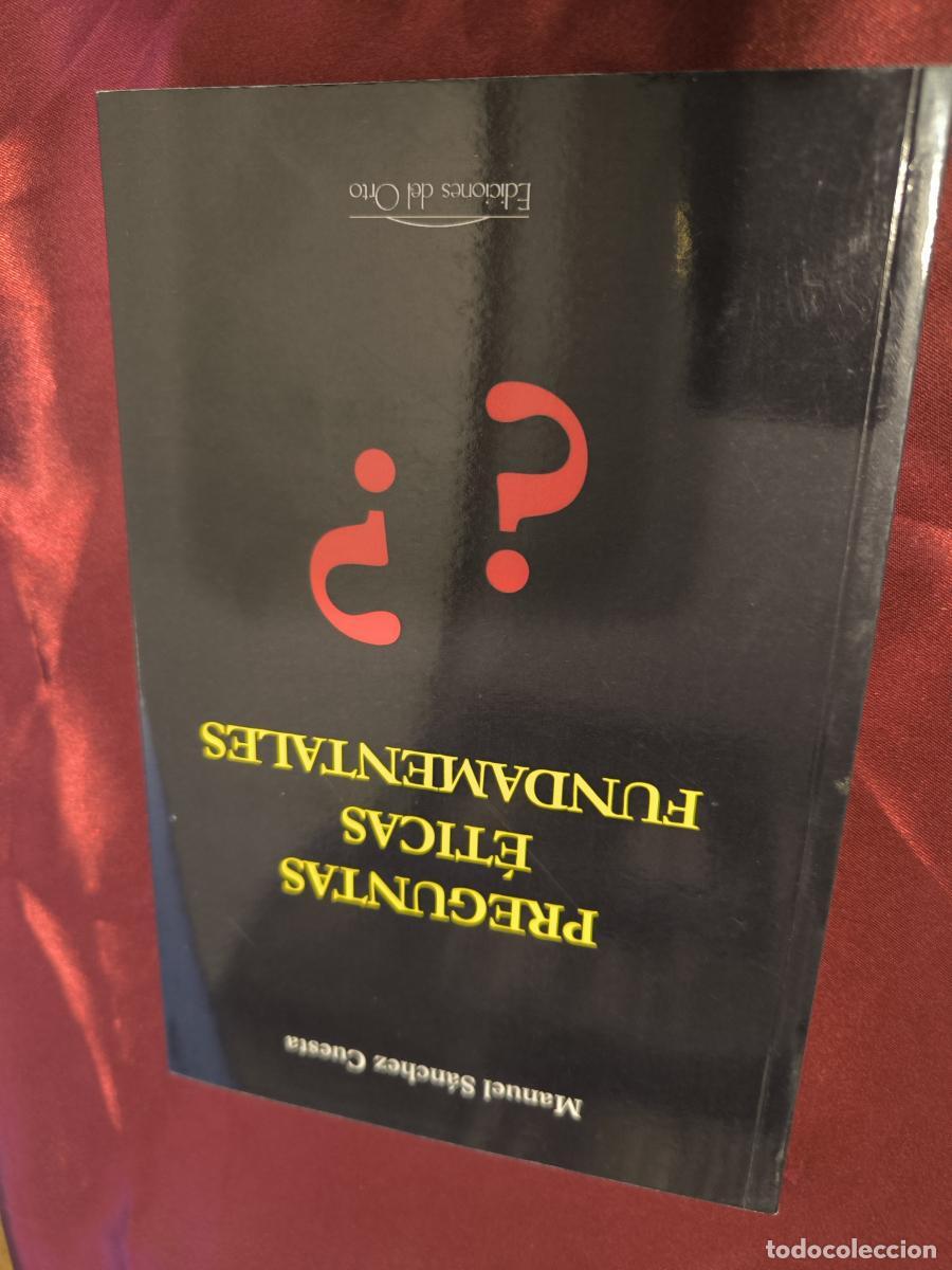 Libri di seconda mano: Preguntas &eacute;ticas fundamentales - Manuel S&aacute;nchez Cuesta