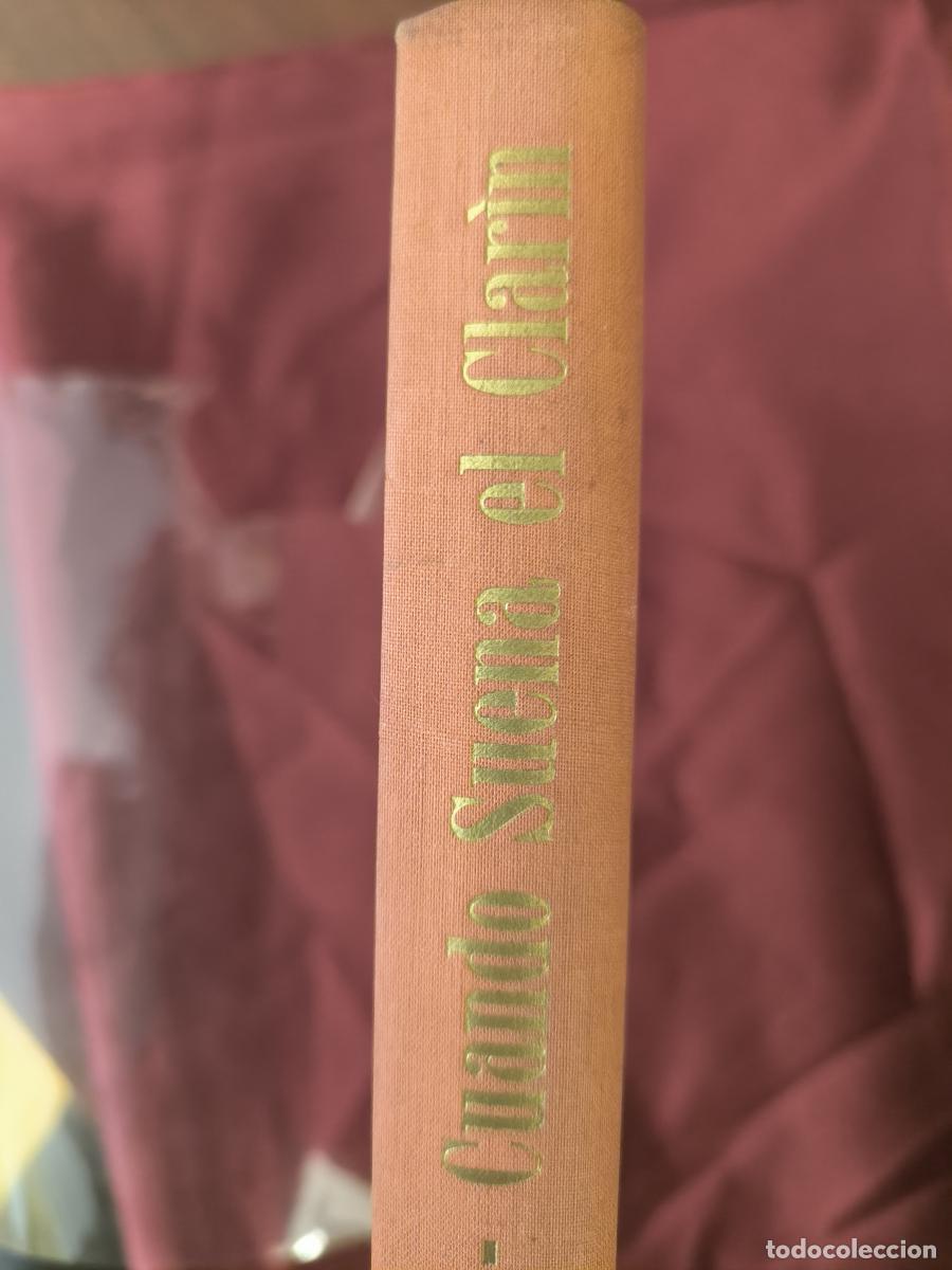 Libros: CUANDO SUENA EL CLAR&Iacute;N - GREGORIO CORROCHANO - Foto 4