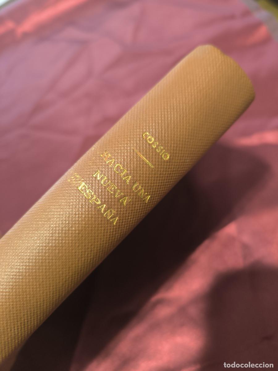 Libros: HACIA UNA NUEVA ESPA&Ntilde;A. - FRANCISCO DE. COSSIO - Foto 5