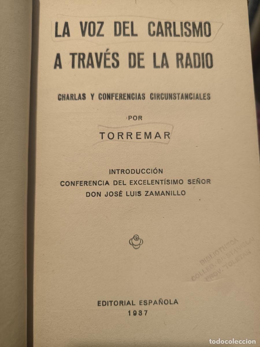 Libros: LA VOZ DEL CARLISMO A TRAV&Eacute;S DE LA RADIO - TORREMAR