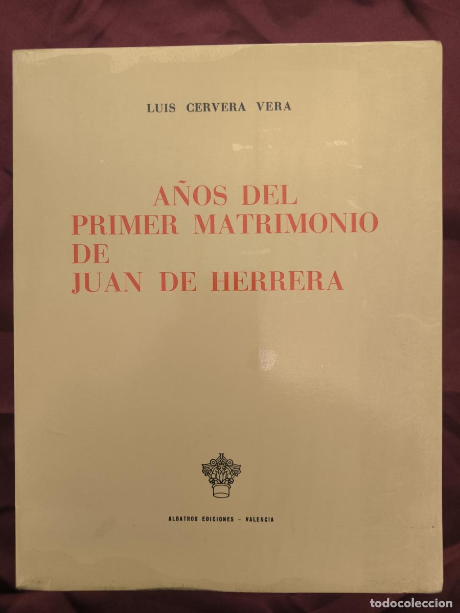 Livros em segunda m&atilde;o: A&ntilde;os del primer matrimonio de Juan de Herrera - Luis Cervera Vera