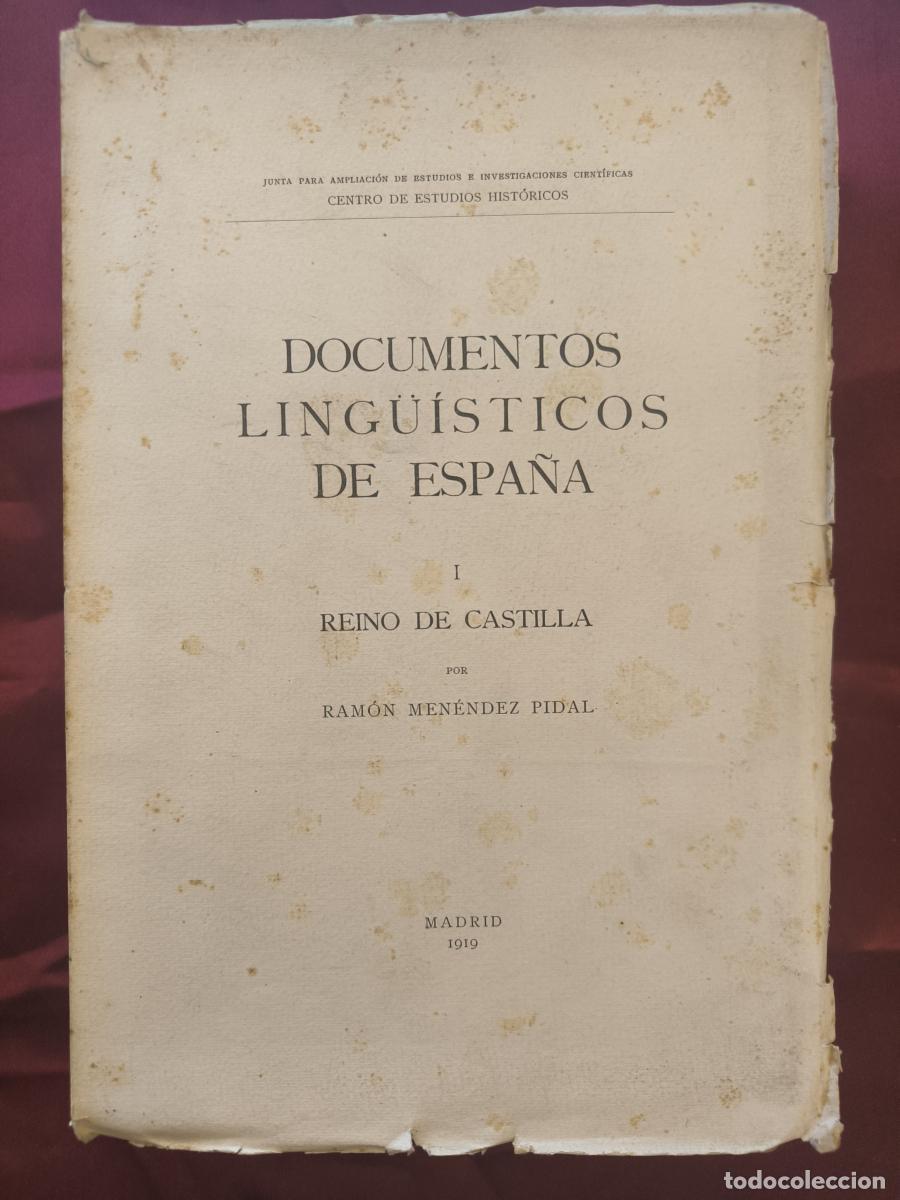 Libri di seconda mano: Documentos ling&uuml;&iacute;sticos de Espa&ntilde;a. I. Reino de Castilla - Ram&oacute;n Men&eacute;ndez Pidal