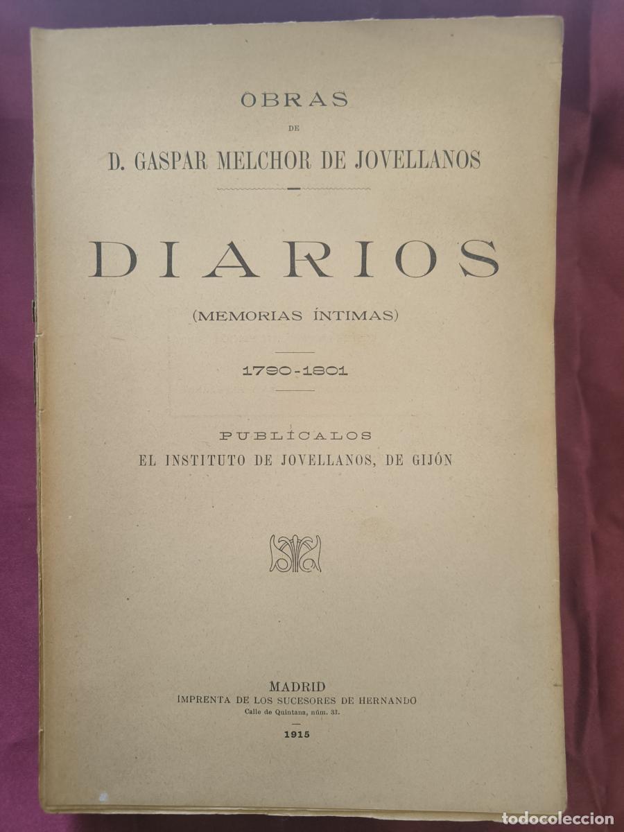 Libros: DIARIOS (MEMORIAS INTIMAS) 1790-1801 - Gaspar Melchor de Jovellanos