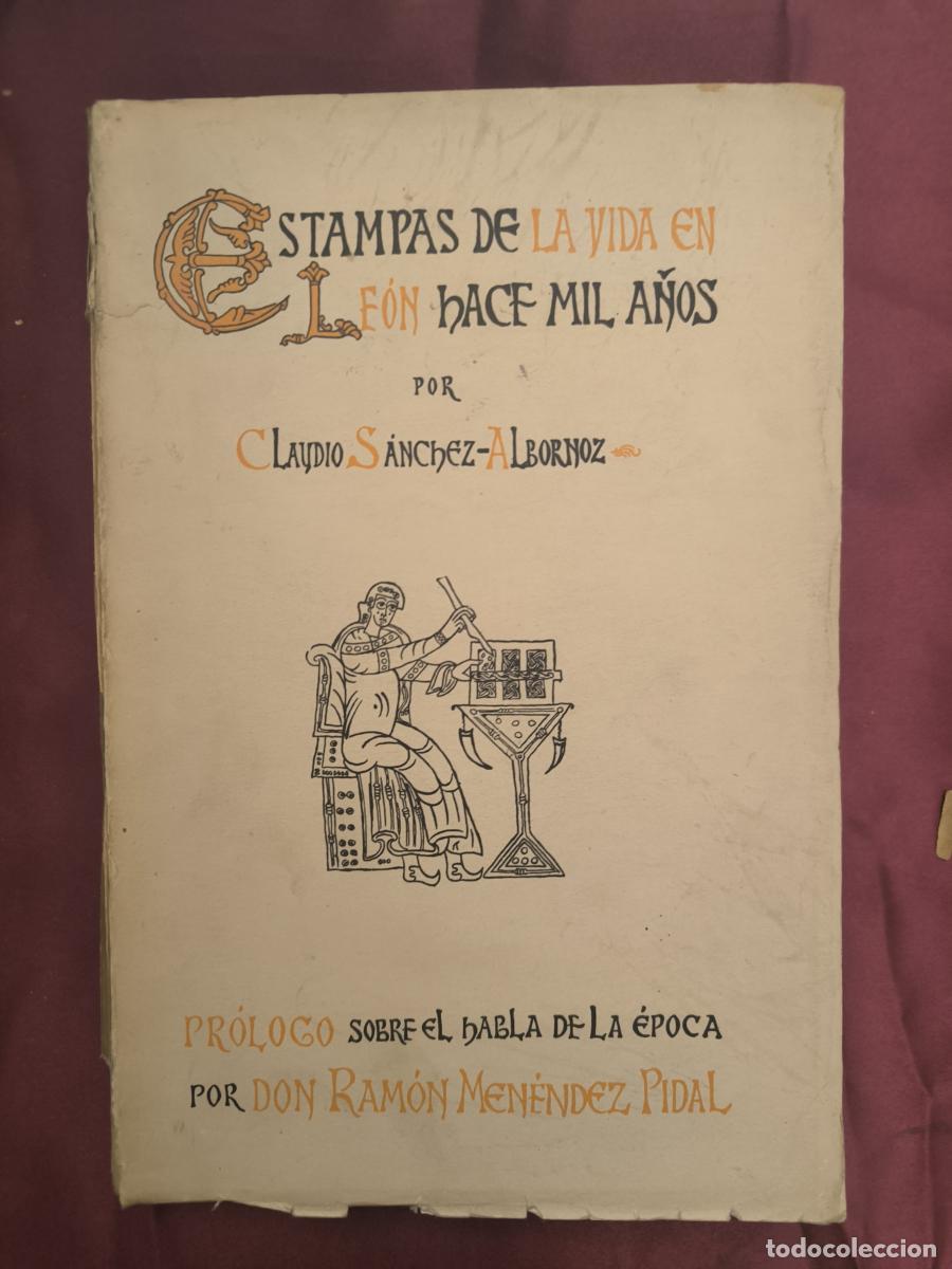 B&uuml;cher: Estampas de la vida en Le&oacute;n hace mil a&ntilde;os. - Claudio S&aacute;nchez-Albornoz