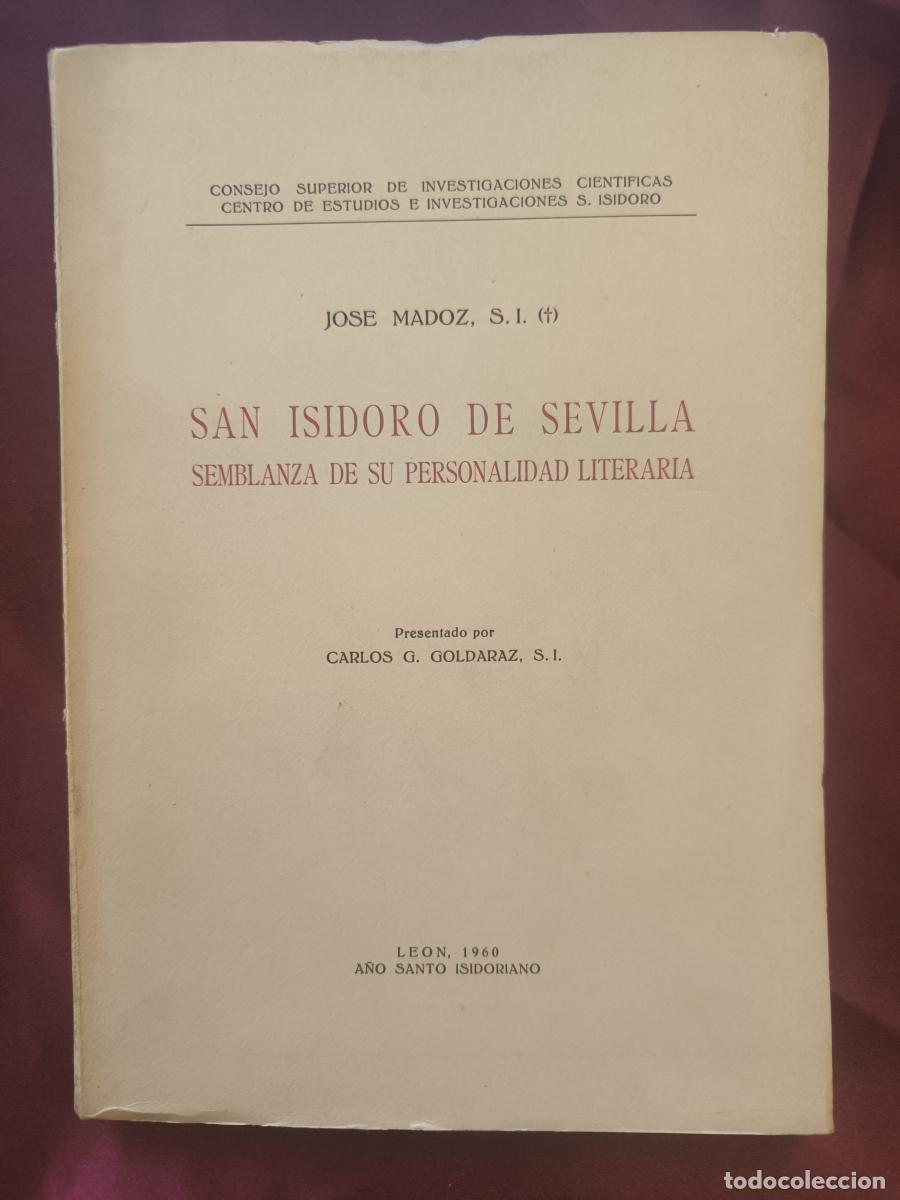 B&uuml;cher: San Isidoro de Sevilla Semblanza de su Personalidad Literaria - JOSE. MADOZ