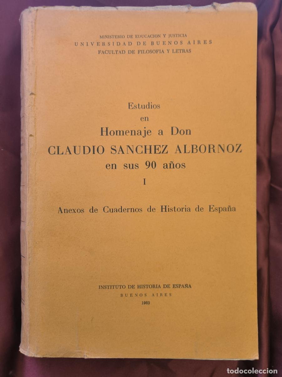 Libri di seconda mano: Estudios en homenaje a don Claudio S&aacute;nchez Albornoz en sus 90 a&ntilde;os. Tomo I - VVAA