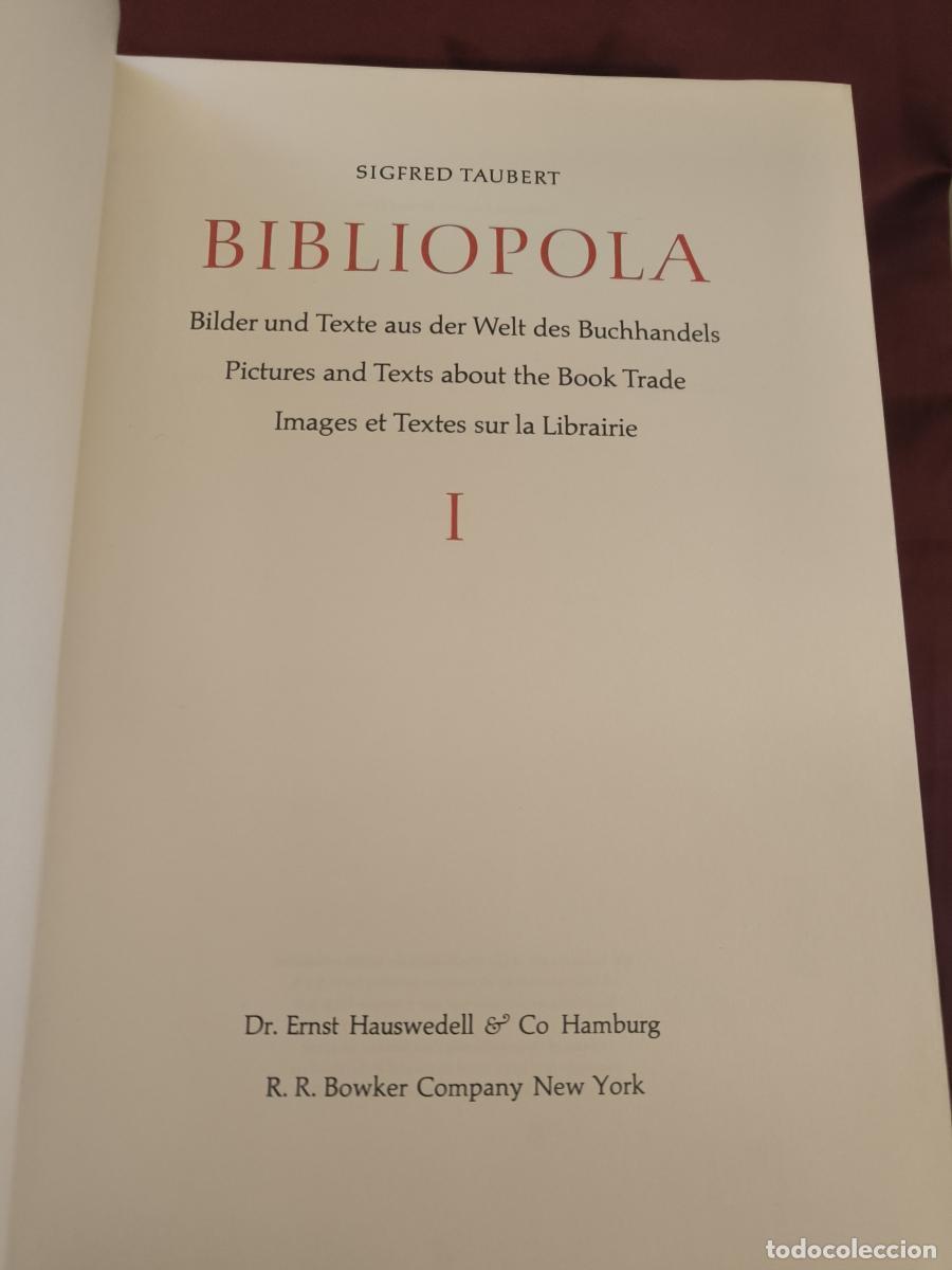 B&uuml;cher: Bibliopola: Bilder und Texte aus der Welt des Buchhandels 2 tomos - Sigfred Taubert