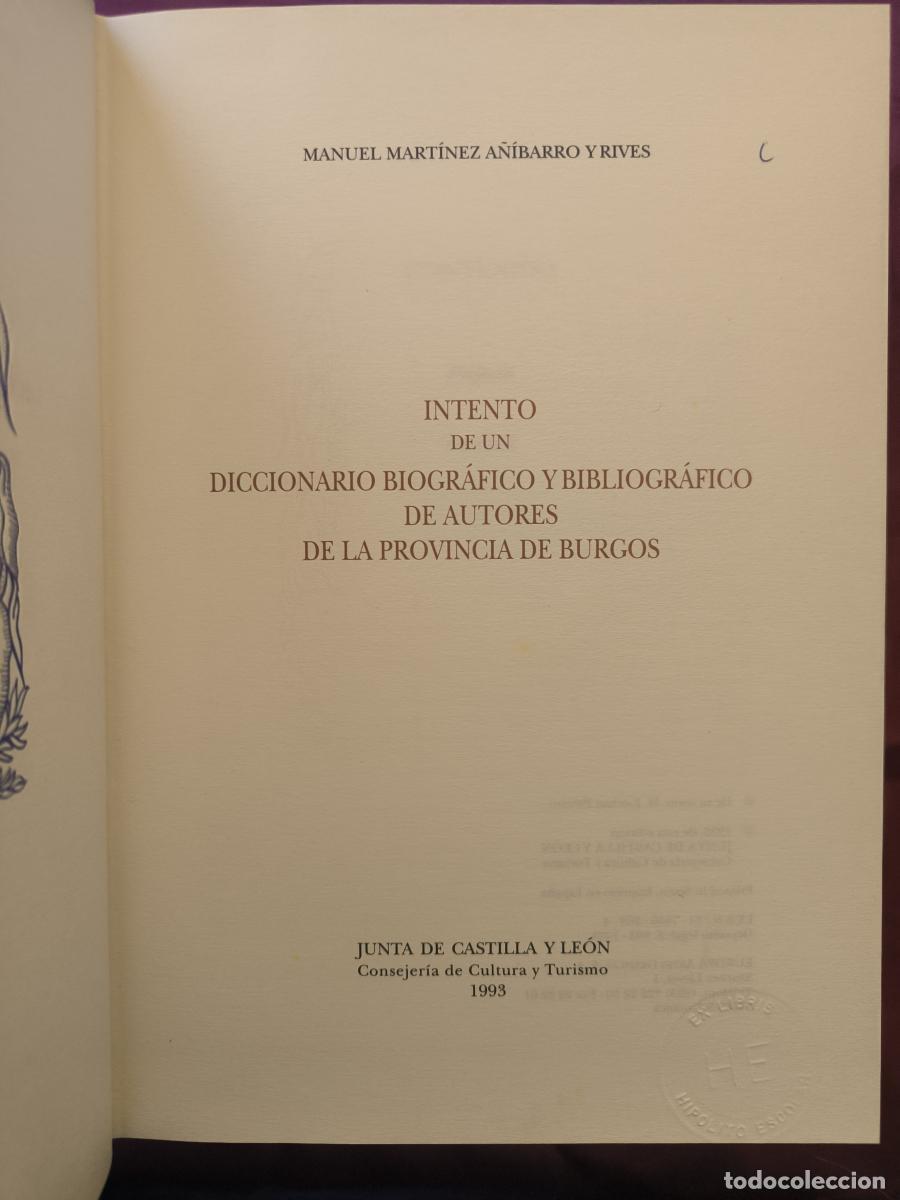 Libri di seconda mano: Intento de un diccionario biogr&aacute;fico y bibliogr&aacute;fico de autores de la provincia de Burgos - Manuel M