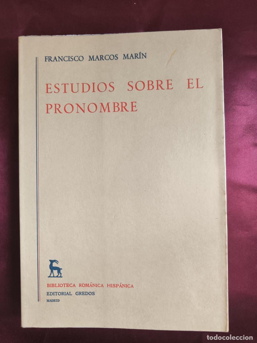 Libros: Estudios sobre el pronombre. - Francisco Marcos Mar&iacute;n.