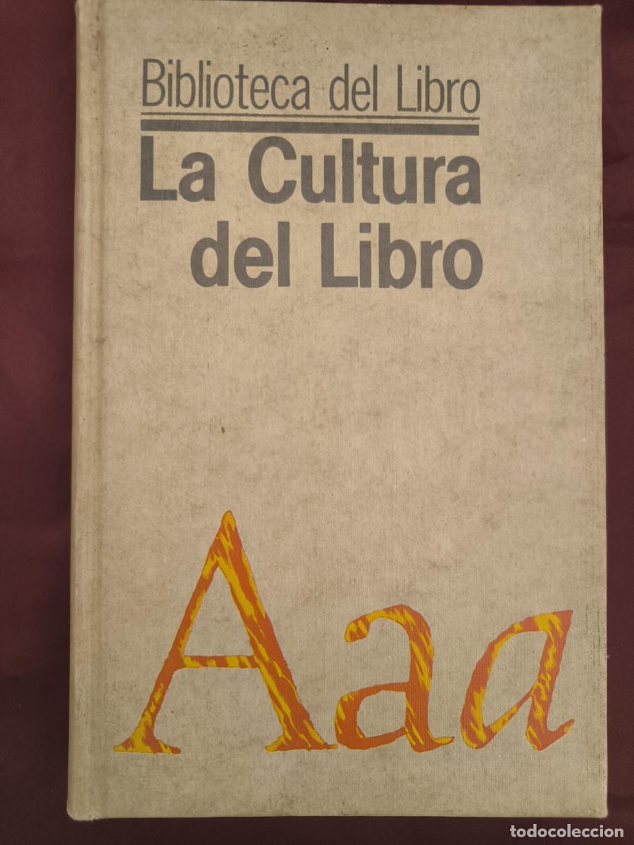books: La cultura del libro - Fernando L&aacute;zaro Carreter