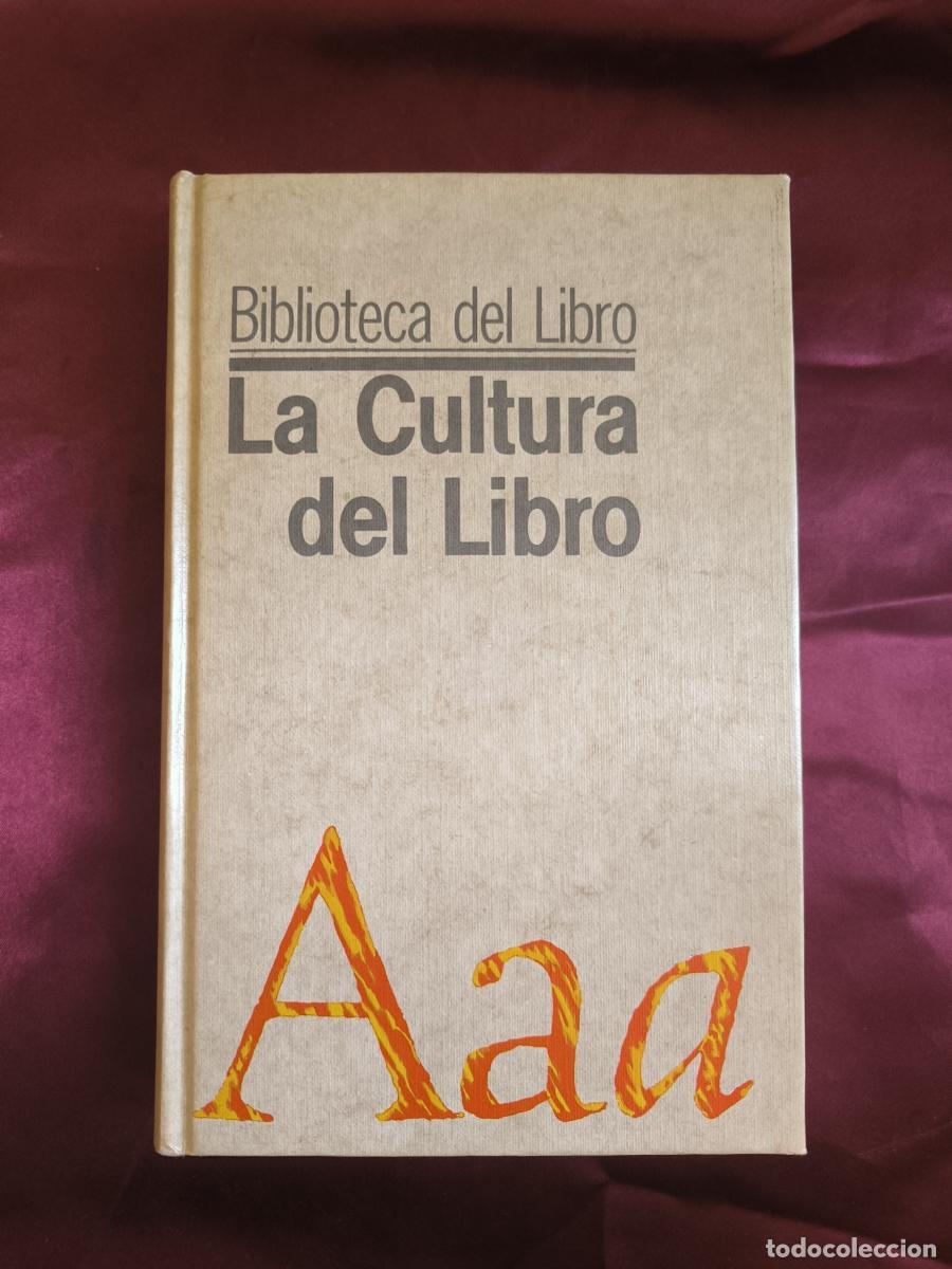 books: La cultura del libro - Fernando L&aacute;zaro Carreter