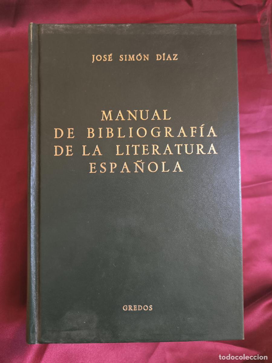 Livros em segunda m&atilde;o: Manual de bibliograf&iacute;a de la literatura espa&ntilde;ola - Jos&eacute; Sim&oacute;n D&iacute;az